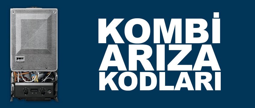 Kombi Arıza Kodları Çözümü